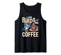 I Like Birds & Coffee Cute Bird Lover Birding Tank Top