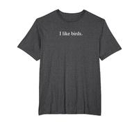I Like Birds - Funny Typography T-Shirt, Men's Big and Tall, Dark Heather Grey, 5X Tall
