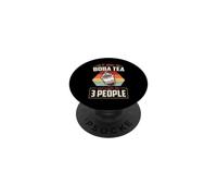 I Like Boba Tea And Maybe Like 3 People PopSockets Adhesive PopGrip