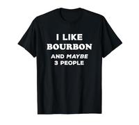 I Like Bourbon and Maybe 3 People I Love Bourbon Value Graphic T-Shirt, Men, Black, S