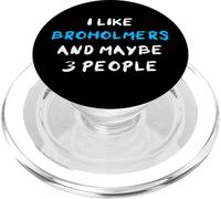 I Like Broholmers And Maybe 3 People Broholmer PopSockets PopGrip for MagSafe