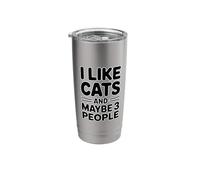 I Like Cats and Maybe 3 People Stainless Steel Insulated Tumbler