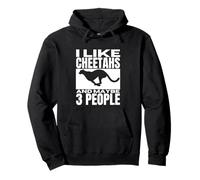 I Like Cheetahs And Maybe 3 People Funny Cheetah Pullover Hoodie