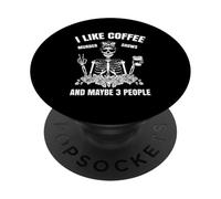 I Like Coffee Murder Shows Maybe 3 People Skeleton Floral PopSockets Adhesive PopGrip