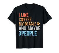 I Like Coffee My Beagle Dog and Maybe 3 People Funny Value Graphic T-Shirt