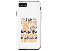 I Like Coffee My Golden Retriever And Maybe 3 People Case for iPhone SE (2020) / 7/8