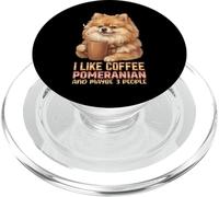I Like Coffee My Pomeranian And Maybe 3 People PopSockets PopGrip for MagSafe
