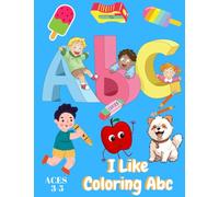 I Like Coloring ABC: Coloring Book Abc