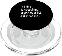 I Like Creating Awkward Silences PopSockets PopGrip for MagSafe