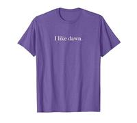 I Like Dawn T-Shirt, Men, Purple Heather, Large