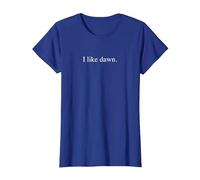 I Like Dawn T-Shirt, Women, Royal Blue, 3X-Large