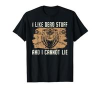 I Like Dead Stuff and I Cannot Lie Taxidermist Taxidermy Value Graphic T-Shirt