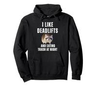 I Like Deadlifts Eating Trash At Night Gym Pullover Hoodie