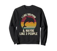 I Like dolphin And Maybe Like 3 People Lover vintage Effect Sweatshirt