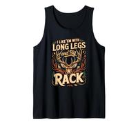 I Like Em with Long Legs and a Big Rack Deer Hunting Tank Top