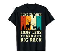 I Like Em With Long Legs Funny Deer Hunting Vintage Hunter T-Shirt