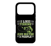 I Like Fishing And Maybe 3 People Case for iPhone 17 Pro