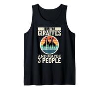 I Like Giraffes and Maybe 3 People Funny Giraffe Tank Top