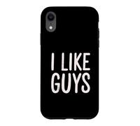I Like Guys Single Girl Humor Dating Life Case for iPhone XR