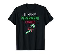 I Like Her Holiday Sweet Candy Cane Humor Pun T-Shirt