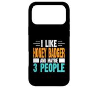 I Like Honey Badger and Maybe 3 People Case for iPhone 17 Pro Max