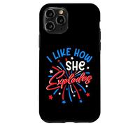 I Like How She Explodes 4th July Fireworks Funny Couple Joke Case for iPhone 11 Pro