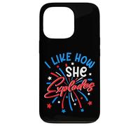 I Like How She Explodes 4th July Fireworks Funny Couple Joke Case for iPhone 13 Pro