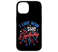 I Like How She Explodes 4th July Fireworks Funny Couple Joke Case for iPhone 14