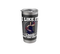 I Like it Loud, Wet and Dirty Blacksmith Metalsmith Stainless Steel Insulated Tumbler