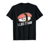 I Like It Raw Sushi T-Shirt