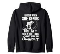 I Like It When She Bends Over but I Love It Fishing Zip Hoodie