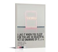 I Like It When You Sleep For You Are So Beautiful Yet So Unaware of It - The 1975 Poster Wall Art Decor Canvas Posters Vintage Art Esthetic Decoration for Living Room Bed Room 08x12inch(20x30cm) Frame