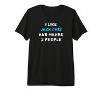I Like Jack Chis and Maybe 3 People Jack Chi Premium T-Shirt