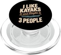 I Like Kayaks And Maybe 3 People Funny Kayak Saying PopSockets PopGrip for MagSafe