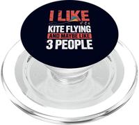 I Like Kite Flying And 3 People Funny Sarcastic Hobbyist PopSockets PopGrip for MagSafe