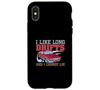 I Like Long Drifts And I Cannot Lie Drifting Funny Drifters Case for iPhone X/XS
