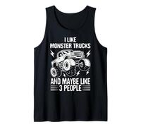 I Like Monster Trucks And Maybe Like 3 People, Monster Truck Tank Top