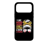 I Like Murder Shows Comfy Clothes True Crime Case for iPhone 17 Pro Max