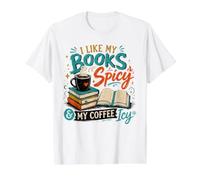 I Like My Books Spicy and My Coffee ICY Reader Reading Lover Value Graphic T-Shirt, Men, White, S