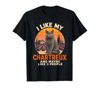 I Like My Chartreux and Maybe Like 3 People Cat Owner T-Shirt