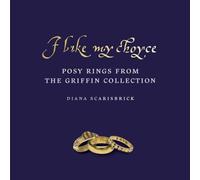 I like my choyse: Posy Rings from The Griffin Collection
