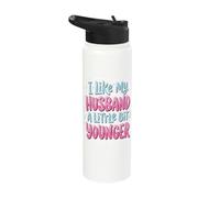 I Like My Husband A Little Bit Younger Stainless Steel Insulated Water Bottle