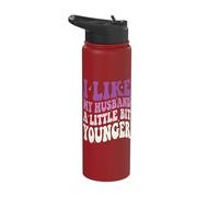 I Like My Husband A Little Bit Younger Stainless Steel Insulated Water Bottle