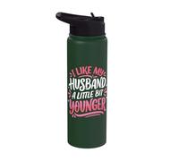 I Like My Husband A Little Bit Younger Stainless Steel Insulated Water Bottle