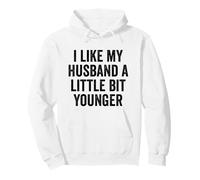 I Like My Husband A Little Bit Younger - Wife Pullover Hoodie