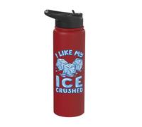 I Like My Ice Crushed Funny Cold Humor Political Protest Stainless Steel Insulated Water Bottle