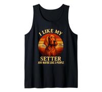 I Like My Irish Setter & Maybe 3 People Funny Dog Owner Tank Top