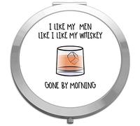 I like my men like my whiskey gone by morning folding compact pocket mirror - silver round circle shape