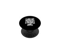 I Like My Motorcycle And Maybe 3 People PopSockets Adhesive PopGrip
