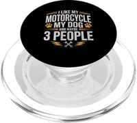 I Like My Motorcycle My Dog and Maybe 3People Funny Biker PopSockets PopGrip for MagSafe